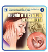 kronik otitis media cerrahileri kronik otitis media cerrahileri