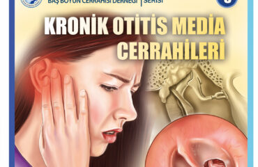kronik otitis media cerrahileri kronik otitis media cerrahileri